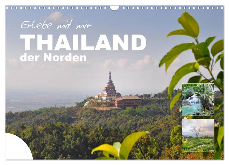 Produktbild: Erlebe mit mir Thailand der Norden (Wandkalender 2026 DIN A3 quer), CALVENDO Monatskalender