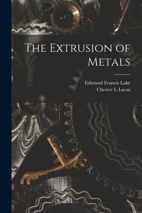 Produktbild: The Extrusion of Metals
