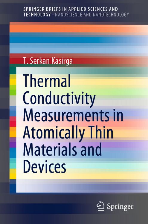 Produktbild: Thermal Conductivity Measurements in Atomically Thin Materials and Devices