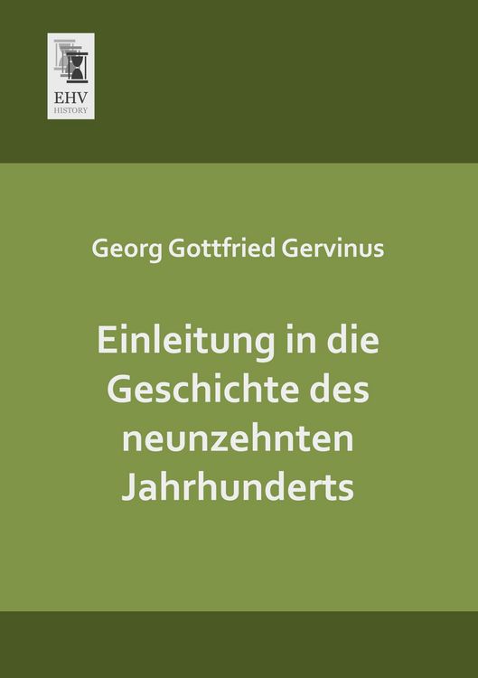 Produktbild: Einleitung in die Geschichte des neunzehnten Jahrhunderts