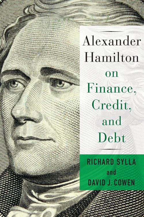 Produktbild: Alexander Hamilton on Finance, Credit, and Debt