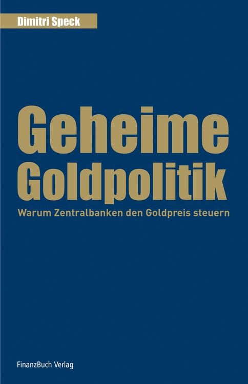 Produktbild: Geheime Goldpolitik