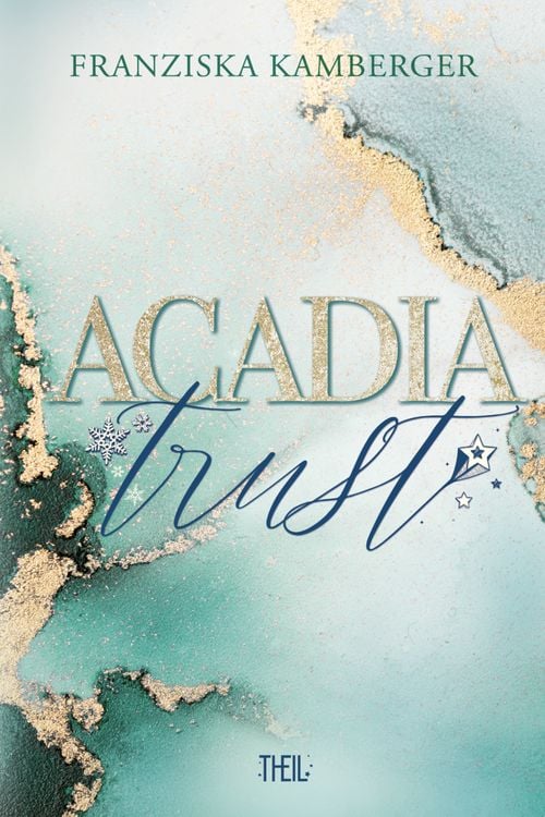Bild vom Artikel Acadia Trust vom Autor Franziska Kamberger