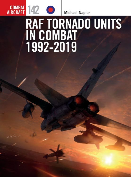 Produktbild: RAF Tornado Units in Combat 1992-2019