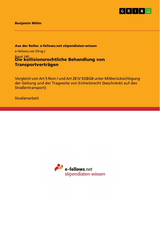 Produktbild: Die kollisionsrechtliche Behandlung von Transportvertr&auml;gen