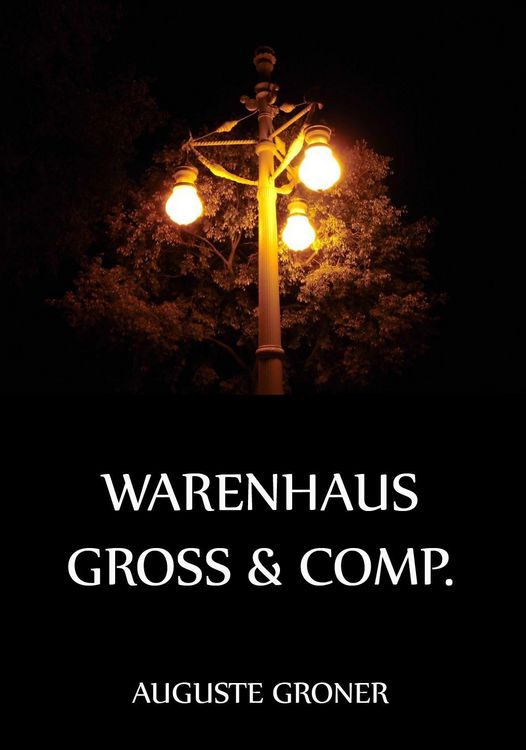 Produktbild: Warenhaus Gro&szlig; & Comp.