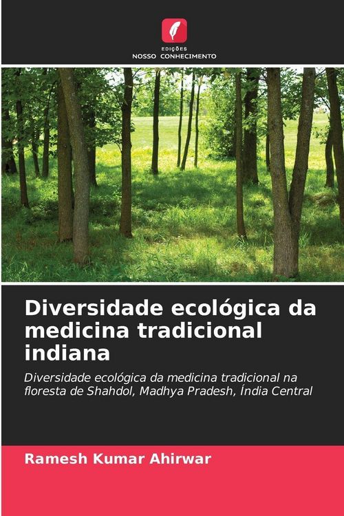 Produktbild: Diversidade ecol&oacute;gica da medicina tradicional indiana