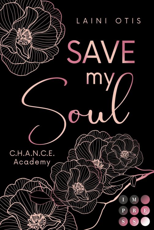 Produktbild: Save my Soul (C.H.A.N.C.E. Academy 3)