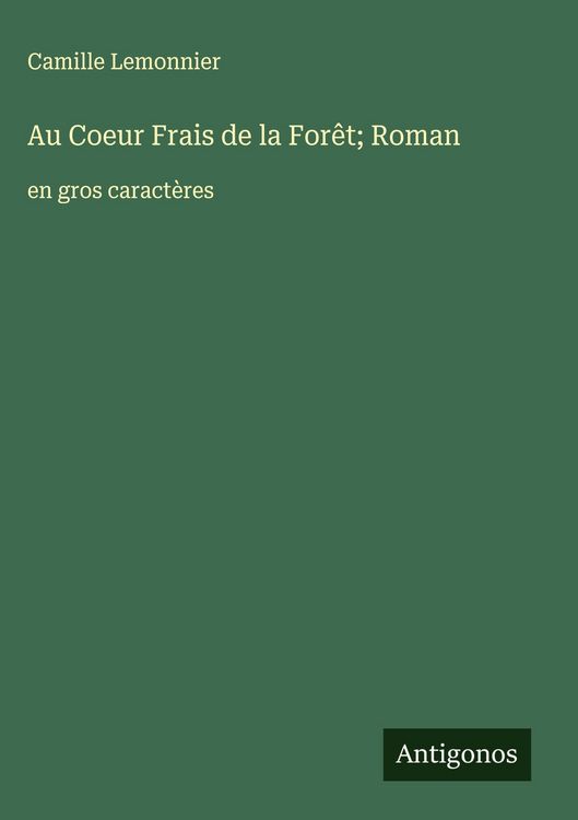 Produktbild: Au Coeur Frais de la For&ecirc;t; Roman