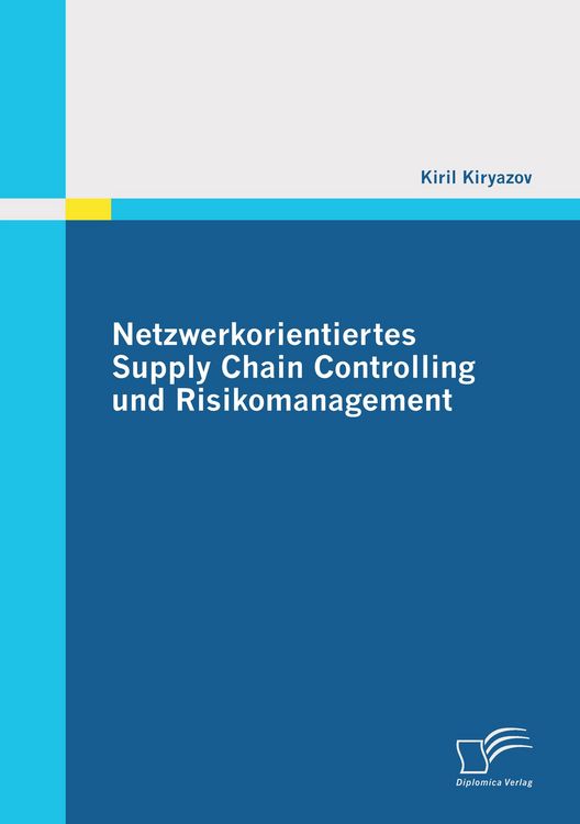 Produktbild: Netzwerkorientiertes Supply Chain Controlling und Risikomanagement