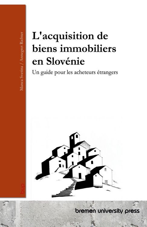 Produktbild: L'acquisition de biens immobiliers en Slov&eacute;nie