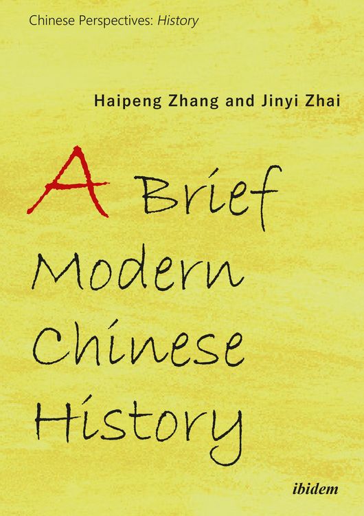 Produktbild: A Brief Modern Chinese History