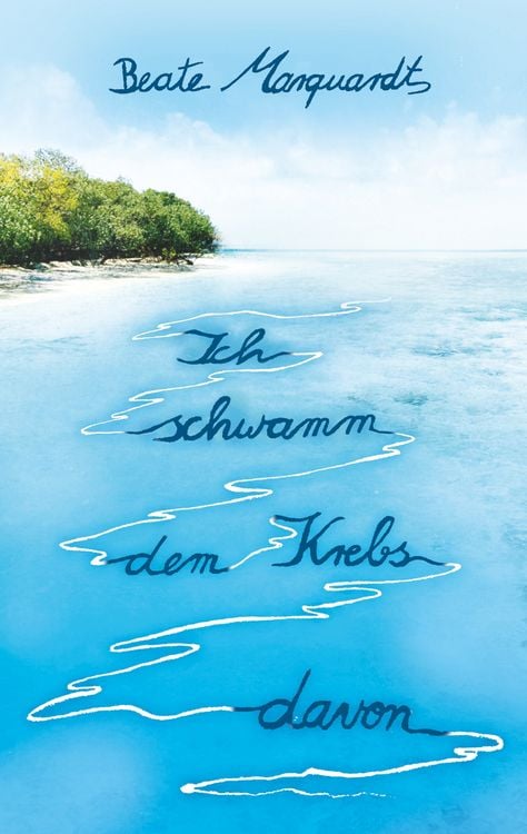 Produktbild: Ich schwamm dem Krebs davon