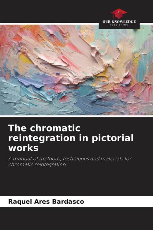 Produktbild: The chromatic reintegration in pictorial works