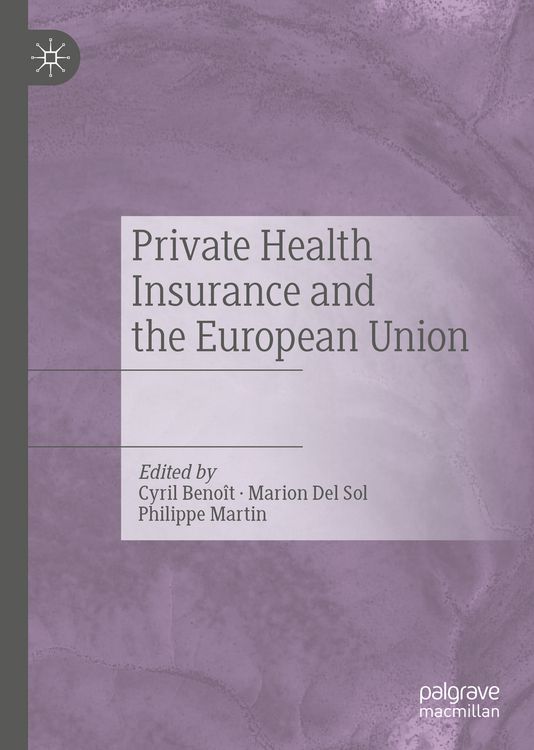 Produktbild: Private Health Insurance and the European Union