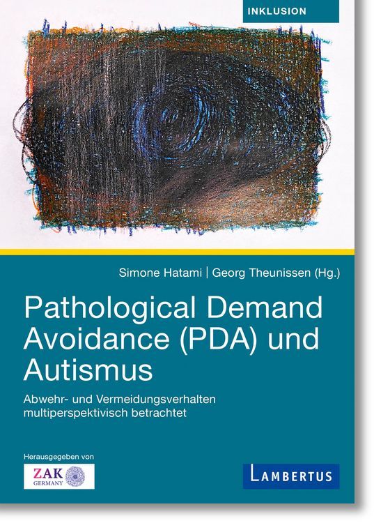 Produktbild: Pathological Demand Avoidance (PDA) und Autismus