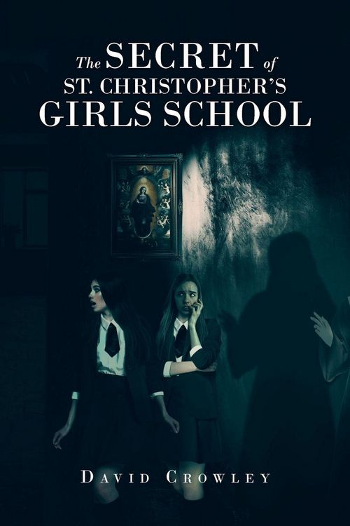Produktbild: The Secret Of St. Christopher's Girls School