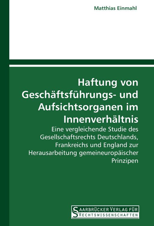 Produktbild: Haftung von Gesch&auml;ftsf&uuml;hrungs- und Aufsichtsorganen im Innenverh&auml;ltnis