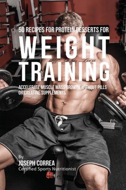 Produktbild: 50 Recipes for Protein Desserts for Weight Training