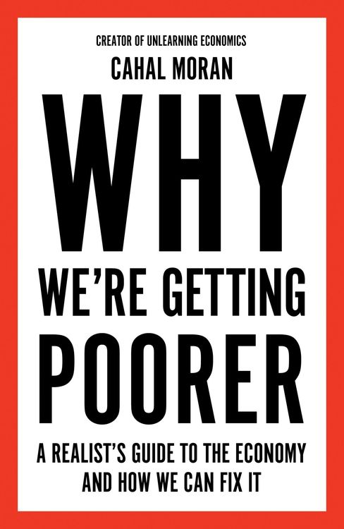 Produktbild: Why We're Getting Poorer