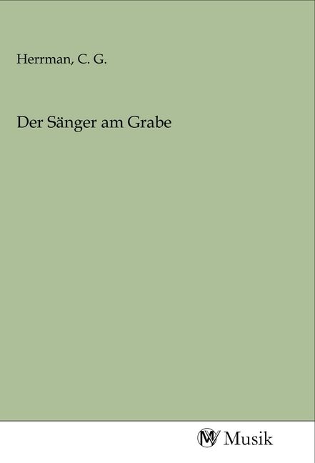 Produktbild: Der S&auml;nger am Grabe