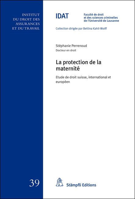 Produktbild: La protection de la maternit&eacute;