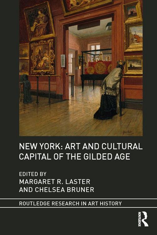 Produktbild: New York: Art and Cultural Capital of the Gilded Age