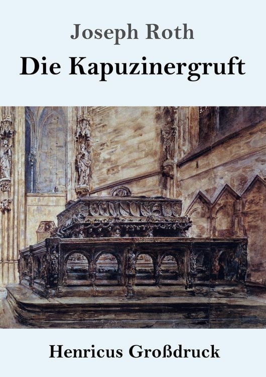 Produktbild: Die Kapuzinergruft (Gro&szlig;druck)