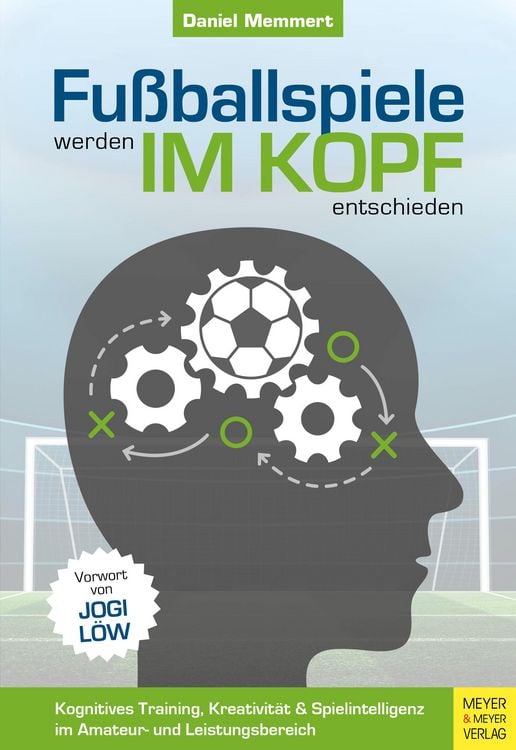 Produktbild: Fu&szlig;ballspiele werden im Kopf entschieden