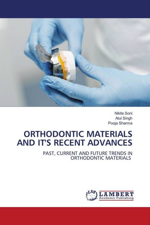Produktbild: Orthodontic Materials and It's Recent Advances