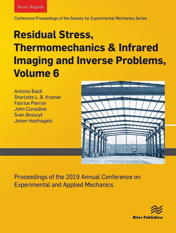 Produktbild: Residual Stress, Thermomechanics & Infrared Imaging and Inverse Problems, Volume 6
