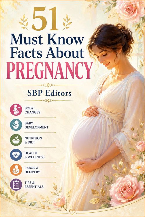 Produktbild: 51 Must Know Facts About Pregnancy