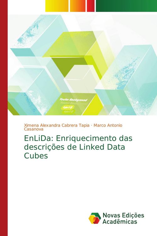 Produktbild: EnLiDa: Enriquecimento das descri&ccedil;&otilde;es de Linked Data Cubes