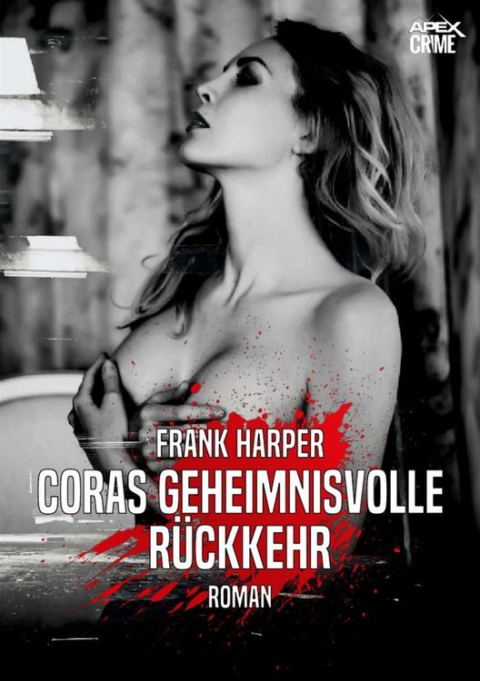 Produktbild: Coras Geheimnisvolle R&uuml;ckkehr