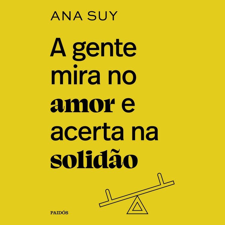 Produktbild: A gente mira no amor e acerta na solid&atilde;o