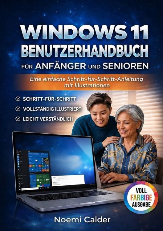 Produktbild: Windows 11 Benutzerhandbuch F&uuml;r Anf&auml;nger Und Senioren