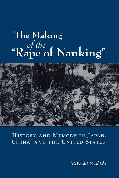 Produktbild: The Making of the "Rape of Nanking"