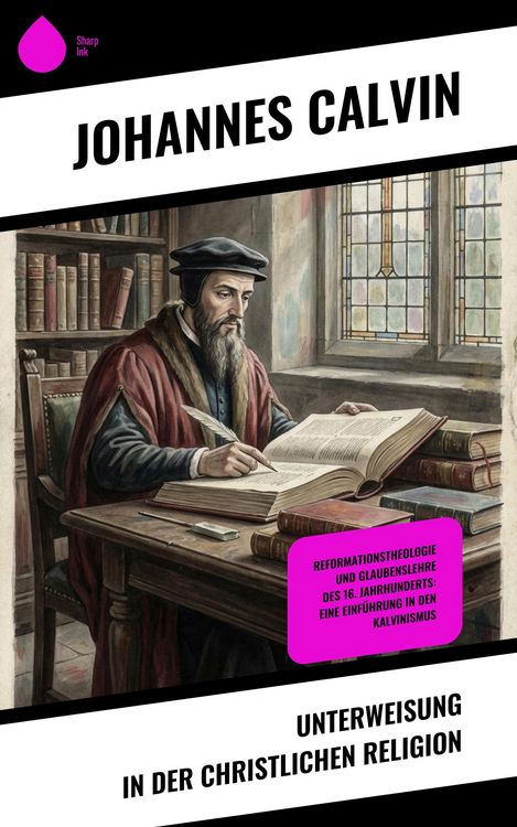 Produktbild: Unterweisung in der christlichen Religion