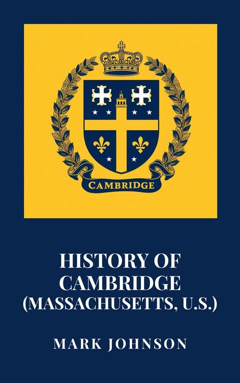 Produktbild: History of Cambridge (Massachusetts, U.S.)
