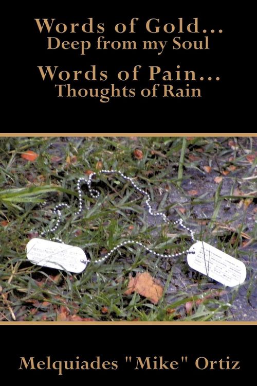 Produktbild: Words of Gold... Deep from My Soul Words of Pain... Thoughts of Rain