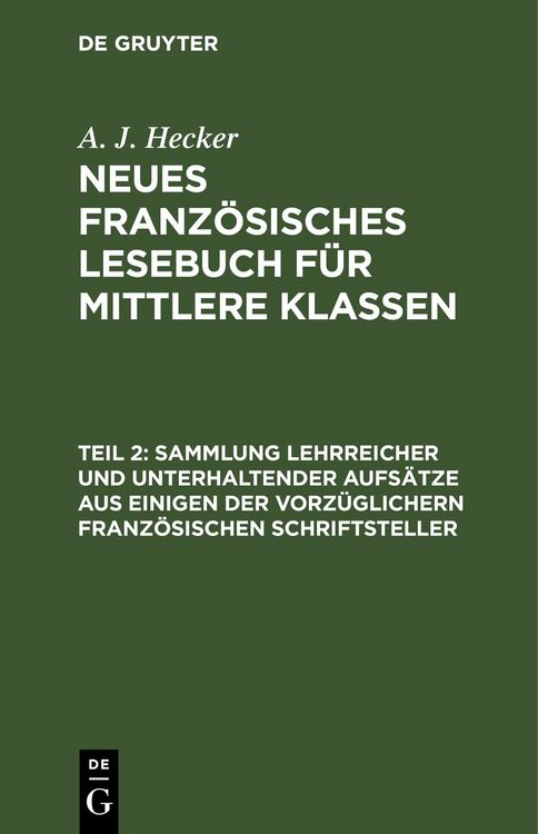 Produktbild: Sammlung lehrreicher und unterhaltender Aufs&auml;tze aus einigen der vorz&uuml;glichern franz&ouml;sischen Schriftsteller