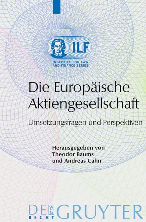 Bild vom Artikel Die Europäische Aktiengesellschaft vom Autor Theodor Baums
