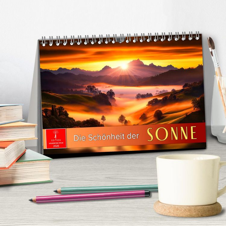 Produktbild: Die Sch&ouml;nheit der Sonne (Tischkalender 2026 DIN A5 quer), CALVENDO Monatskalender