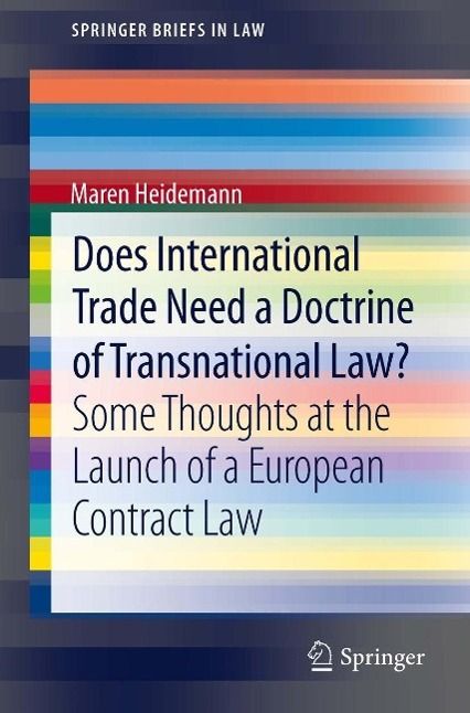 Produktbild: Does International Trade Need a Doctrine of Transnational Law?