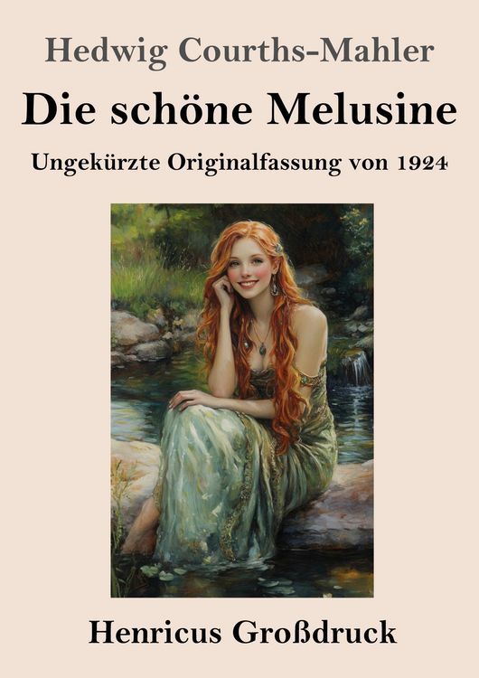 Produktbild: Die sch&ouml;ne Melusine (Gro&szlig;druck)