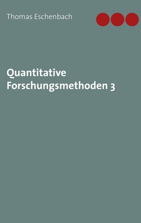 Produktbild: Quantitative Forschungsmethoden 3