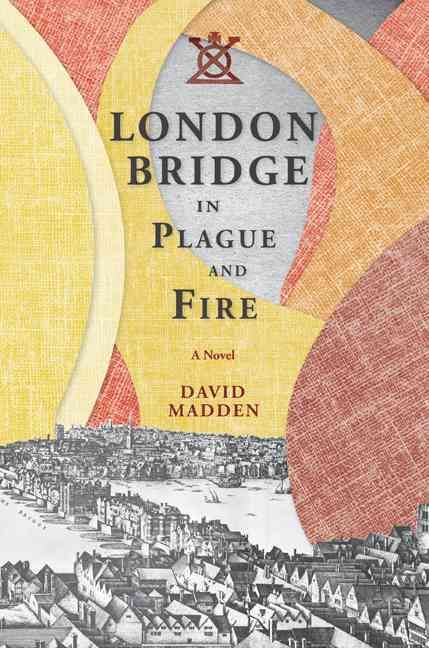 Produktbild: London Bridge in Plague and Fire