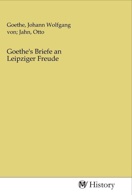 Produktbild: Goethe's Briefe an Leipziger Freude