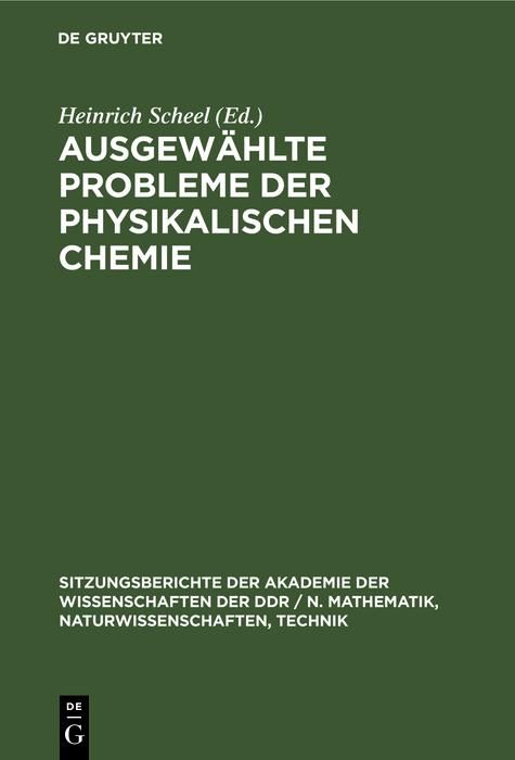 Produktbild: Ausgew&auml;hlte Probleme der physikalischen Chemie