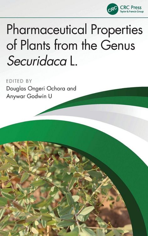 Produktbild: Pharmaceutical Properties of Plants from the Genus Securidaca L.
